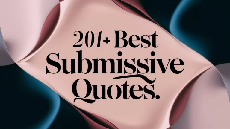 Best Submissive Quotes