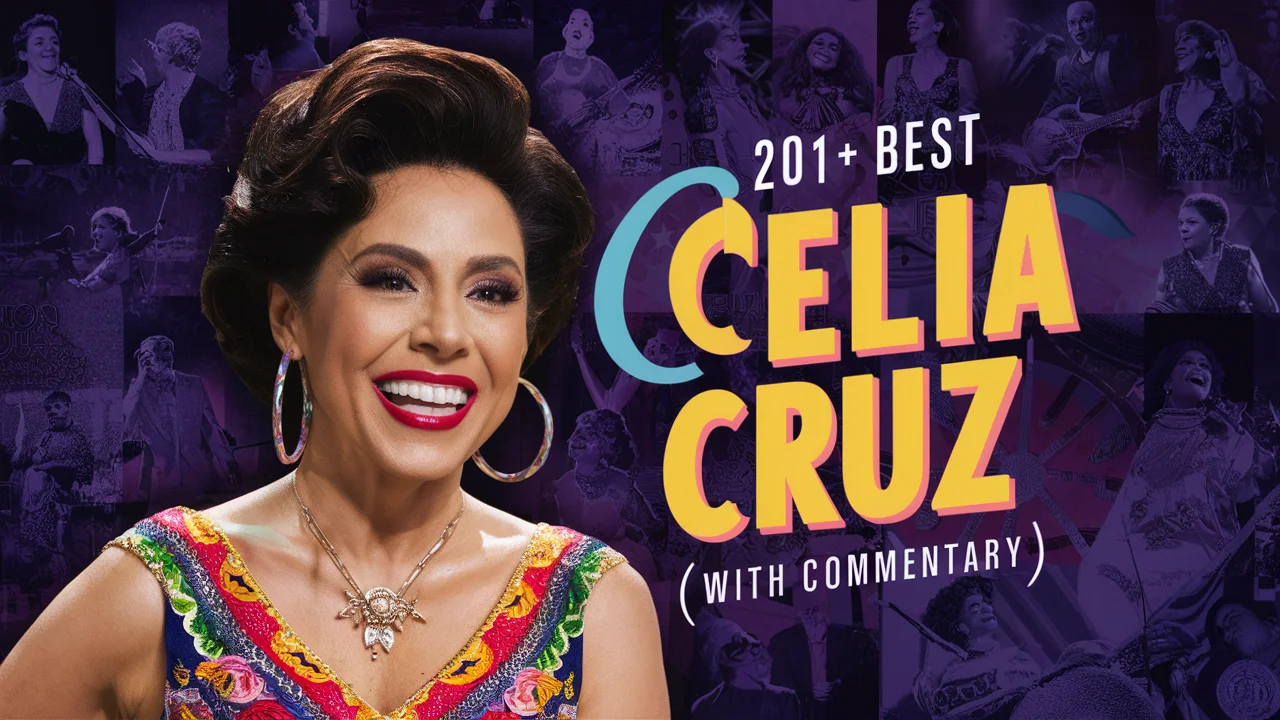 Best Celia Cruz Quotes