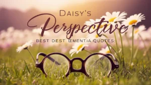 Best Dementia Quotes