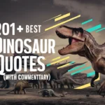 Best Dinosaur Quotes