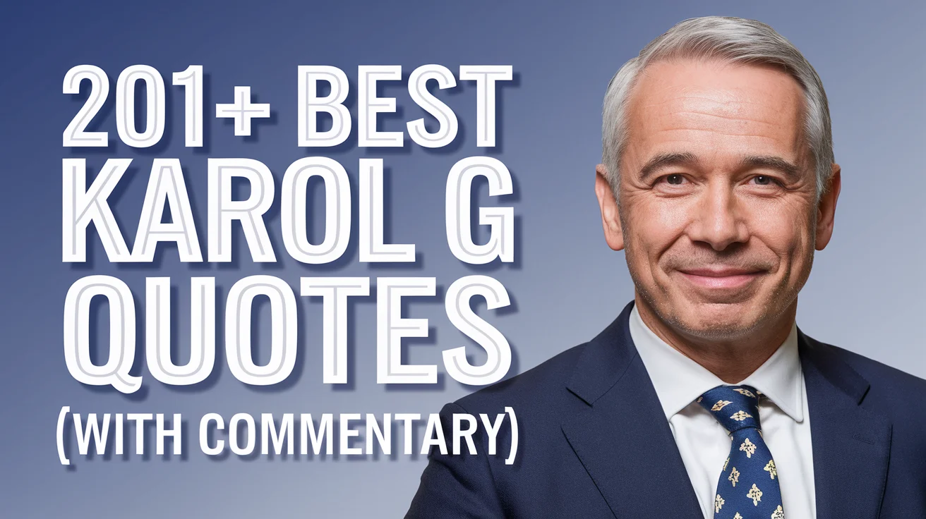 Best Karol G Quotes