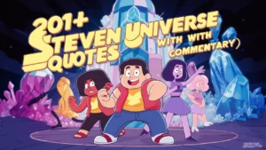 Best Steven Universe Quotes