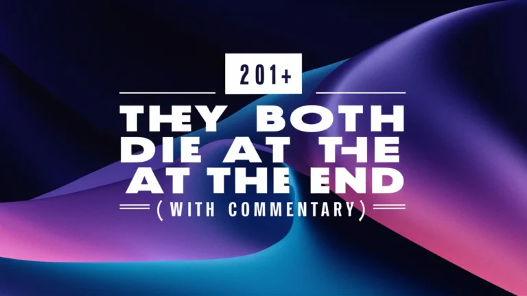 Best They Both Die at the End Quotes