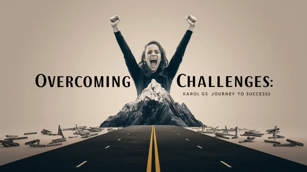 Overcoming Challenges Karol G’s Journey to Success