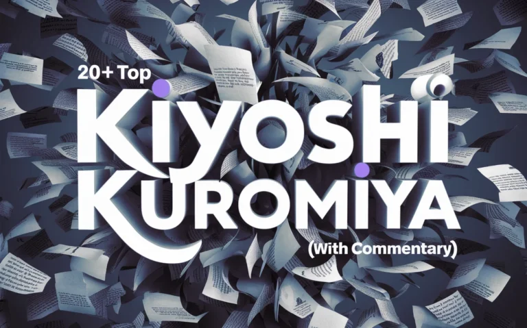 Top Kiyoshi Kuromiya Quotes