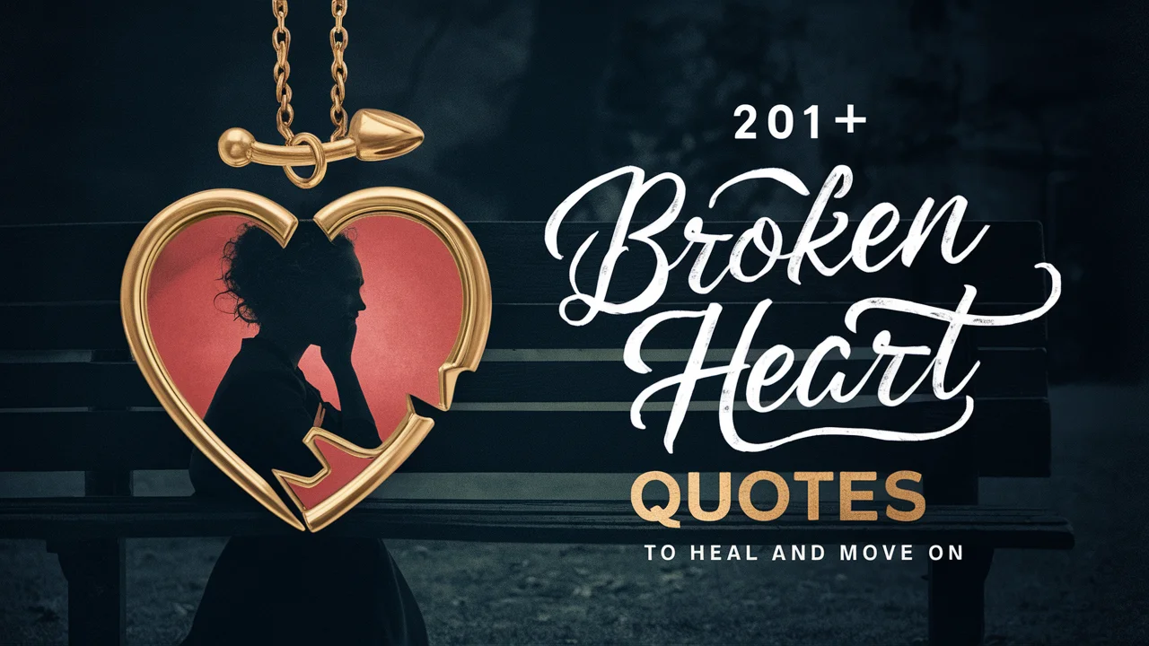Broken Heart Quotes