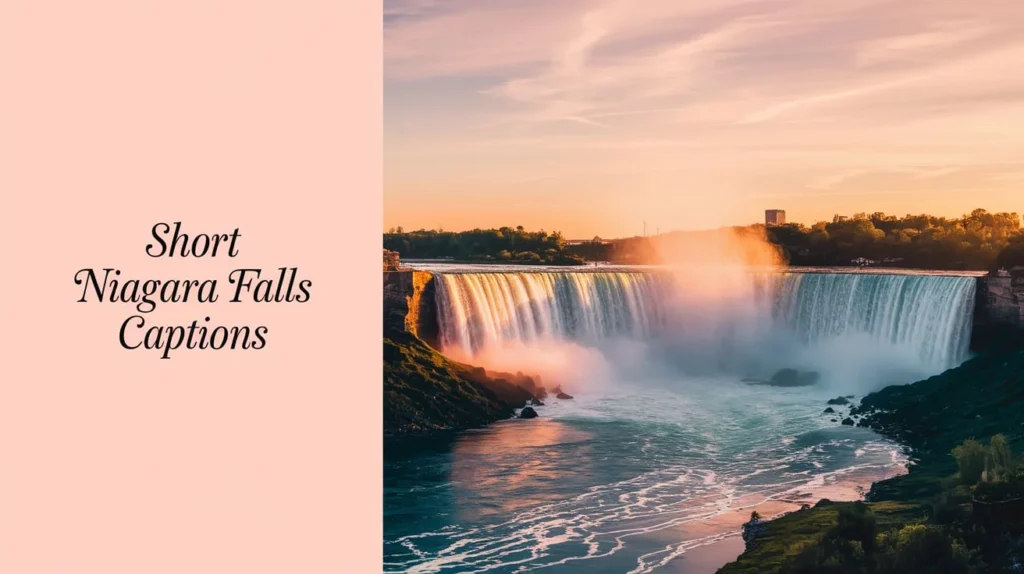 Short Niagara Falls Captions