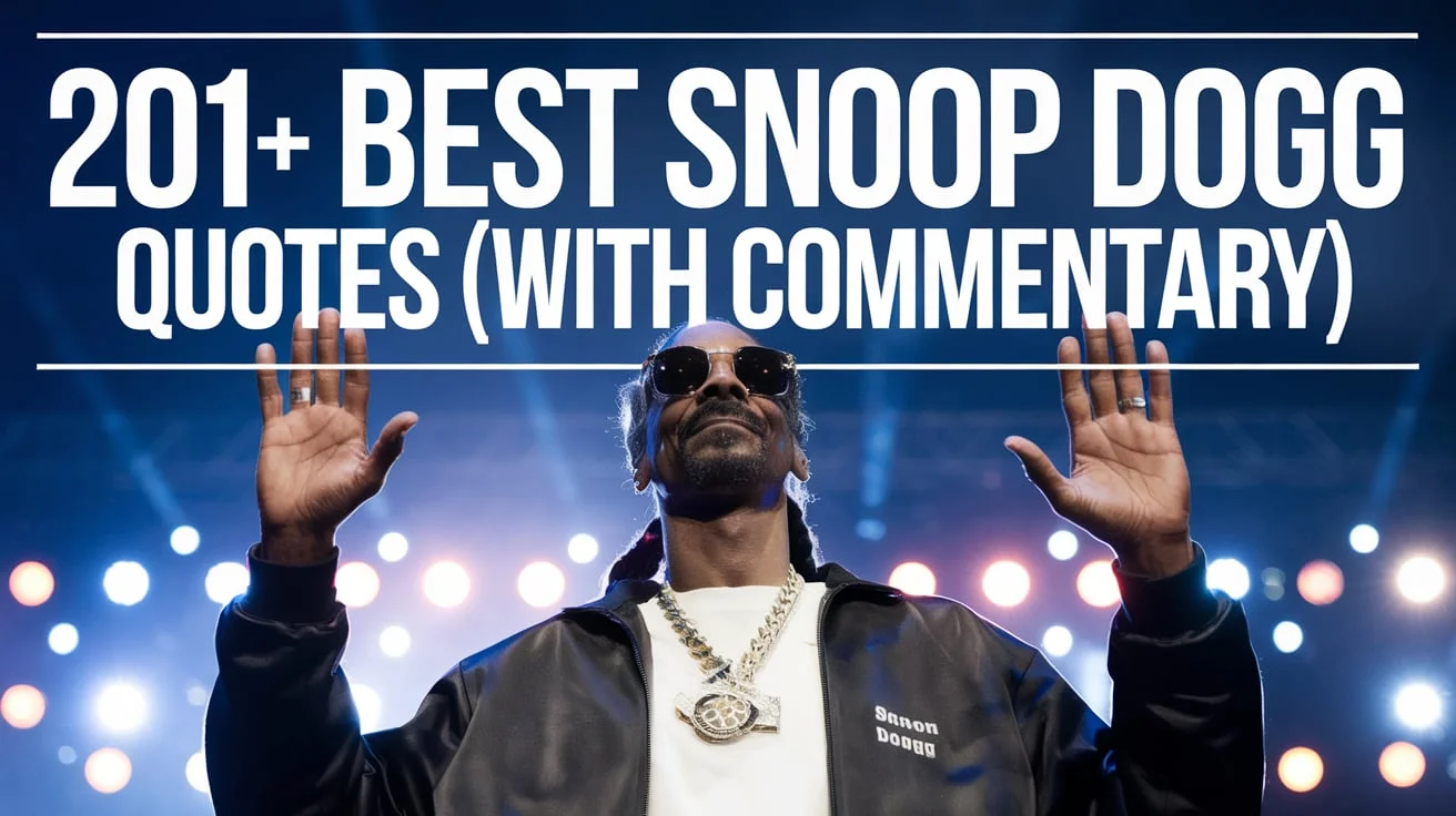 Best Snoop Dogg Quotes