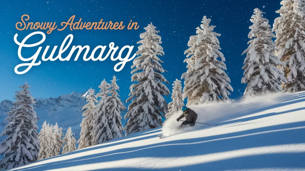 Snowy Adventures in Gulmarg