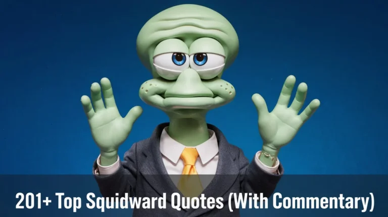 Top Squidward Quotes
