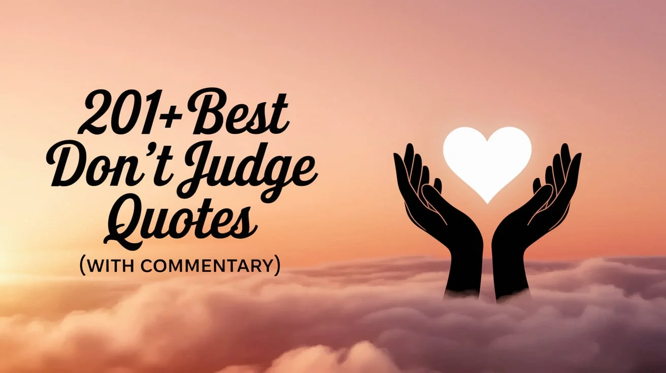 Best Don’t Judge Quotes