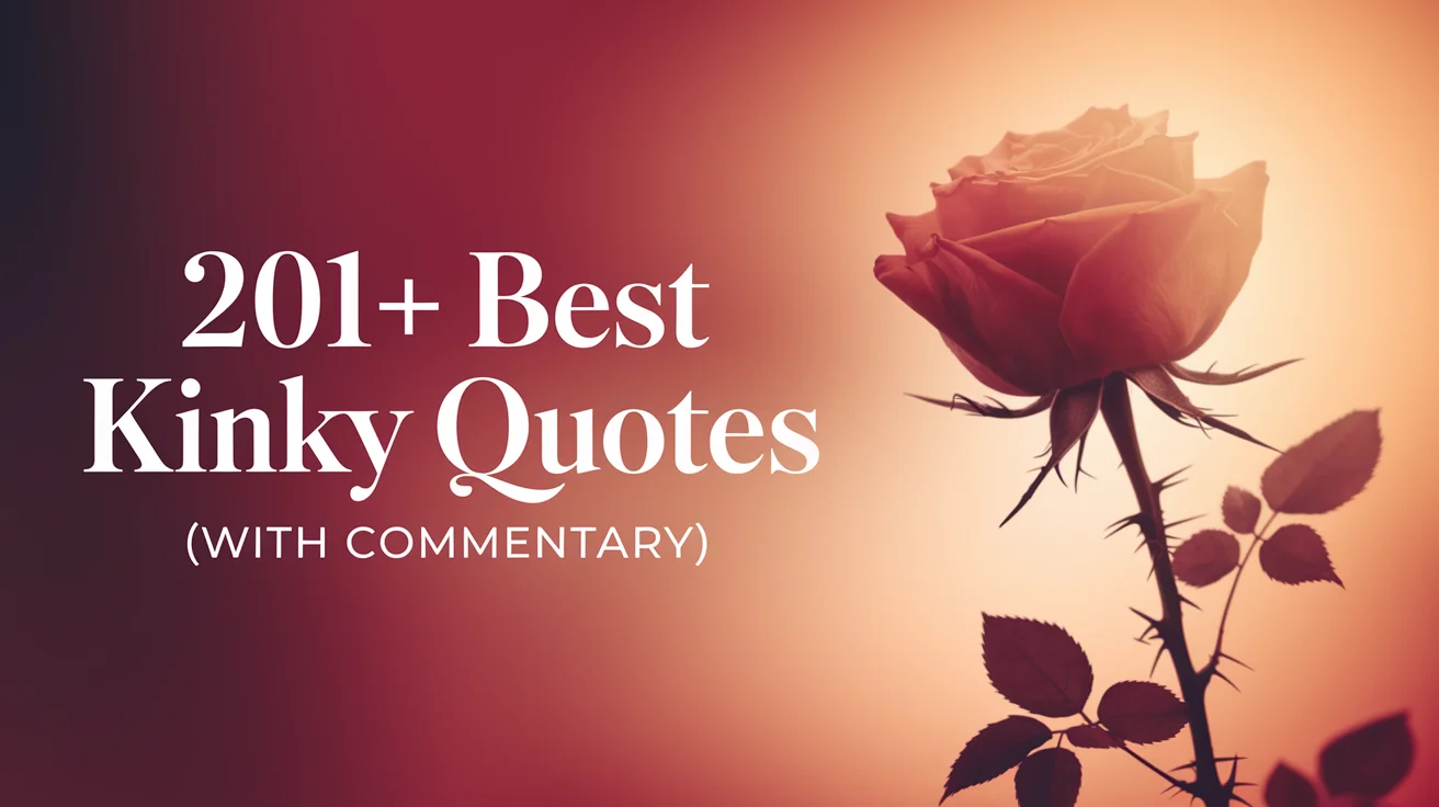 Best Kinky Quotes