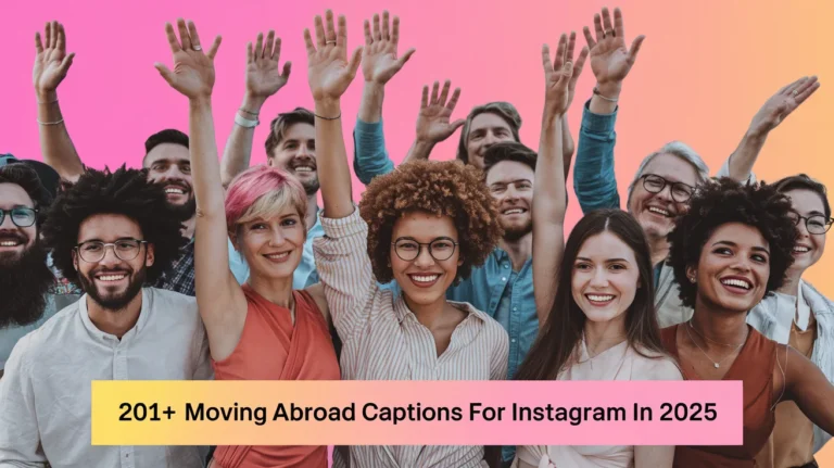 Moving Abroad Captions For Instagram